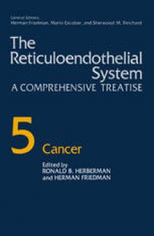 The Reticuloendothelial System: A Comprehensive Treatise Volume 5 Cancer