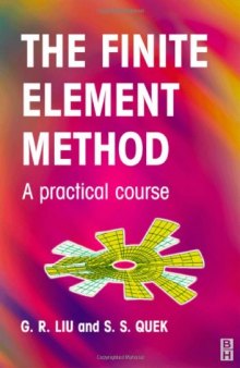 The finite element method: a practical course  