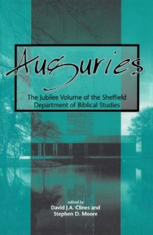 Auguries: The Jubilee Volume of the Sheffield Department of Biblical Studies (Jsot Supplement Series, 269)