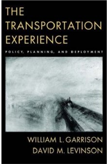The Transportation Experience: Policy, Planning, and Deployment