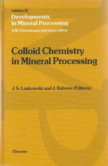 Colloid Chemistry in Mineral Processing