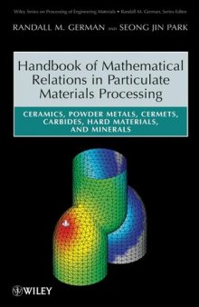 Mathematical Relations in Particulate Materials Processing: Ceramics, Powder Metals, Cermets, Carbides, Hard Materials, and Minerals
