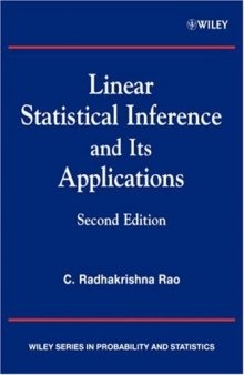 Linear Statistical Inference and its applications