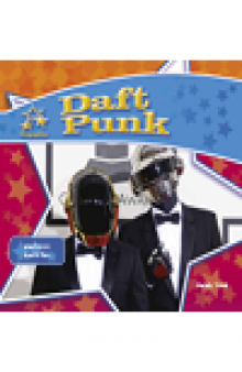 Daft Punk. Electronic Music Duo