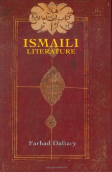 Ismaili Literature: A Bibliography of Sources and Studies