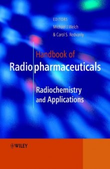Handbook of Radiopharmaceuticals: Radiochemistry and Applications