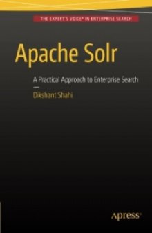 Apache Solr: A Practical Approach to Enterprise Search