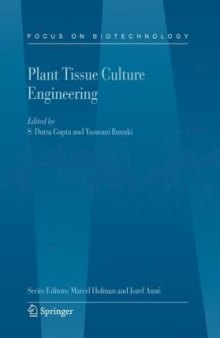 Plant Tissue Culture Engineering (Focus on Biotechnology)