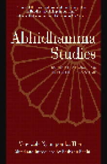 Abhidhamma Studies. Buddhist Explorations of Consciousness and Time