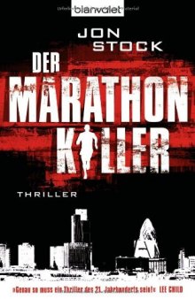 Der Marathon-Killer. Thriller  