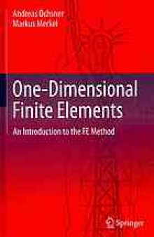 One-dimensional finite elements : an introduction to the FE method
