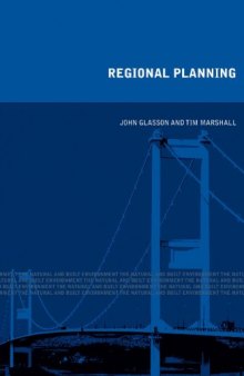 Regional Planning (The Natural and Built Environment Series)