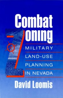 Combat Zoning: Military Land-Use Planning In Nevada