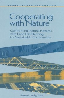 Cooperating with Nature: Confronting Natural Hazards with Land-Use Planning for Sustainable Communities