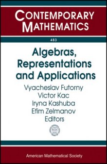 Algebras, Representations and Applications: Conference in Honour of Ivan Shestakov's 60th Birthday, August 26- September 1, 2007, Maresias, Brazil