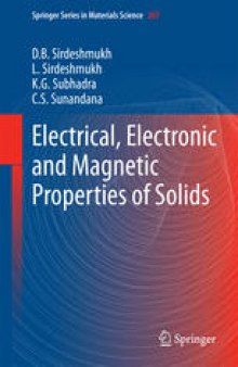 Electrical, Electronic and Magnetic Properties of Solids