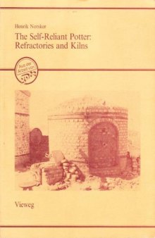 Refractories and Kilns - for the Self-Reliant Potter