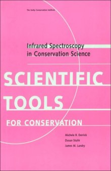 Infrared Spectroscopy in Conservation Science (Tools for Conservation)