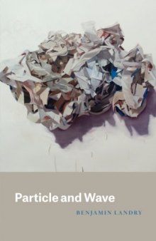 Particle and wave