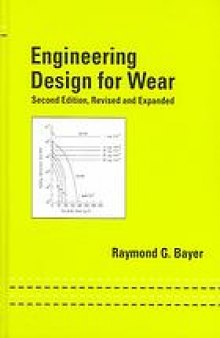 Engineering design for wear