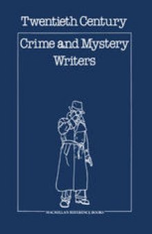 Twentieth Century Crime and Mystery Writers