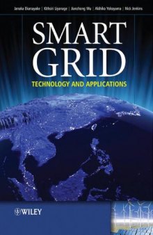 Smart Grid: Technology and Applications