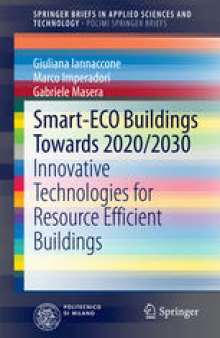 Smart-ECO Buildings towards 2020/2030: Innovative Technologies for Resource Efficient Buildings