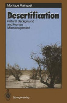 Desertification: Natural Background and Human Mismanagement