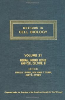 : Normal Human Tissue and Cell Culture B . Endocrine, Urogenital, and Gastrointestinal Systems