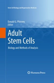 Adult Stem Cells: Biology and Methods of Analysis