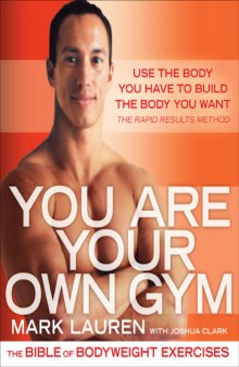 You Are Your Own Gym: The Bible of Bodyweight Exercises    