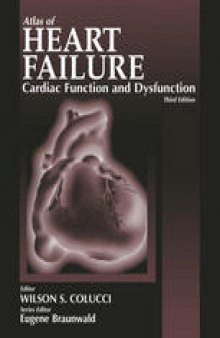 Atlas of Heart Failure: Cardiac Function and Dysfunction