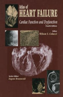 Atlas of HEART FAILURE: Cardiac Function and Dysfunction
