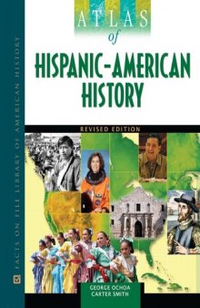 Atlas of Hispanic-American History, Second Edition