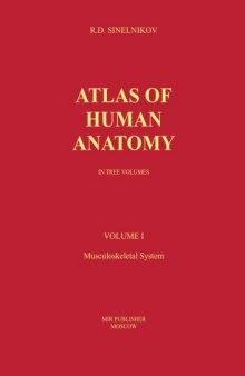 Atlas of Human Anatomy vol.I-Musculoskeletal System  
