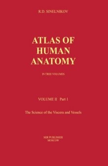 Atlas of Human Anatomy vol.II-Viscera And Vessels  