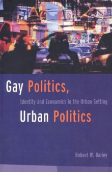 Gay Politics, Urban Politics