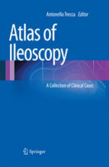 Atlas of Ileoscopy: A Collection of Clinical Cases