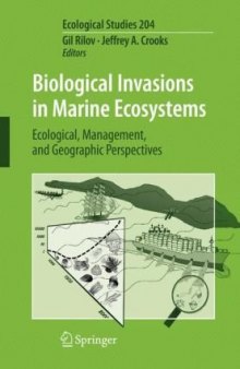 Biological Invasions in Marine Ecosystems: Ecological, Management, and Geographic Perspectives (Ecological Studies)
