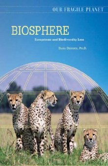 Biosphere: Ecosystems and Biodiversity Loss