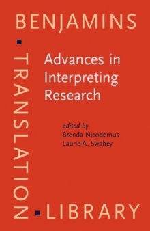 Advances in Interpreting Research: Inquiry in action (Benjamins Translation Library)