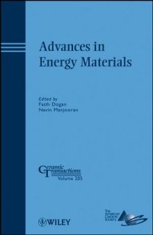 Advances in Energy Materials: Ceramic Transactions, Volume 205 (Ceramic Transactions Series)