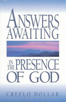 Answers awaiting in the presence of God