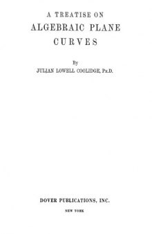 A treatise on algebraic plane curves