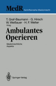 Ambulantes Operieren: Medizinrechtliche Aspekte