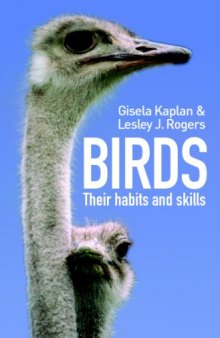 Birds: Their habits and skills