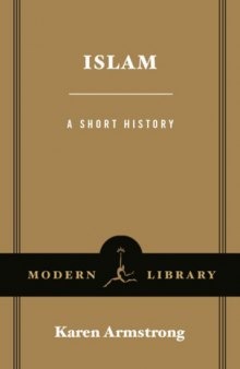 Islam: A Short History (Modern Library Chronicles)  