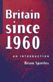Britain since 1960: An Introduction