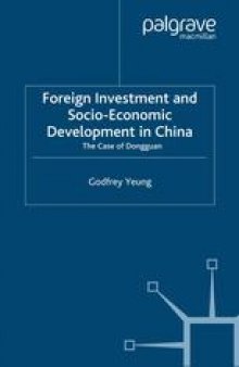 Foreign Investment and Socio-Economic Development in China: The Case of Dongguan