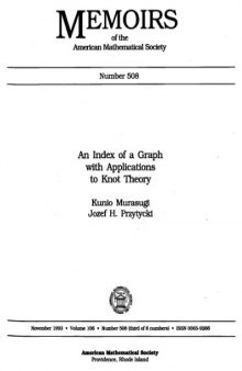 An Index of a Graph With Applications to Knot Theory 